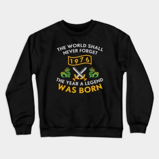 1976 The Year A Legend Was Born Dragons and Swords Design (Light) Crewneck Sweatshirt